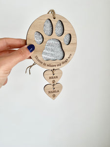 Home is where our dogs are plaque