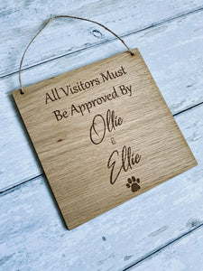 Visitors must be approved plaque